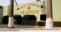 14/03/2016 - Prefeitura de Vila Rica loca estrutura particular por R$ 300 mil para abrigar Pronto Atendimento e Hospital Municipal