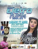 19/04/2017 - Vem aí a 2ª Edição da ELETRO FUNK em São Félix do Araguaia 